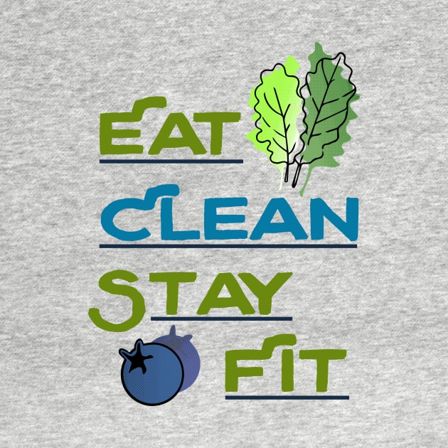 Eat Clean Stay Fit - Health healthy kale blueberry cleanse nutrition food by papillon